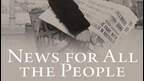 News for All the People